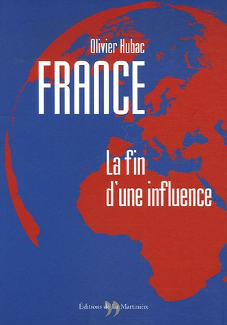 France, la fin d'une influence