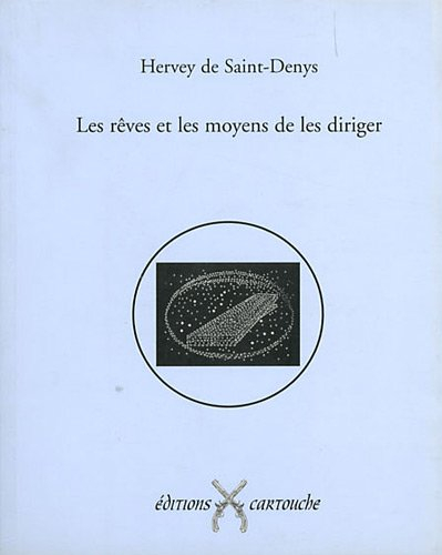 Les rêves et les moyens de les diriger