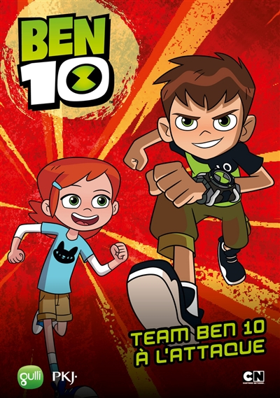 Ben 10. Vol. 3. Team Ben 10 à l'attaque