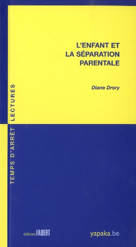 l'enfant et la séparation parentale