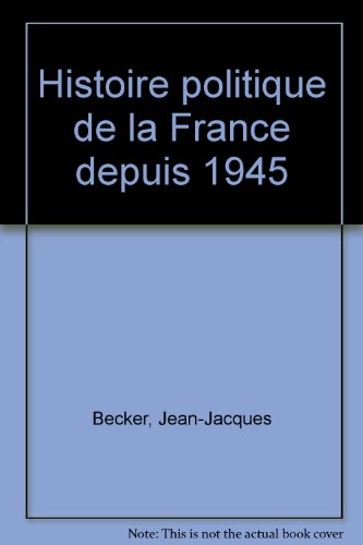 histoire politique de la france depuis 1945