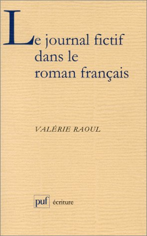 Le journal fictif dans le roman français