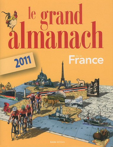 Le grand almanach de la France : 2011