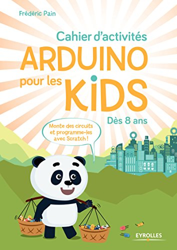 Cahier d'activités Arduino pour les kids