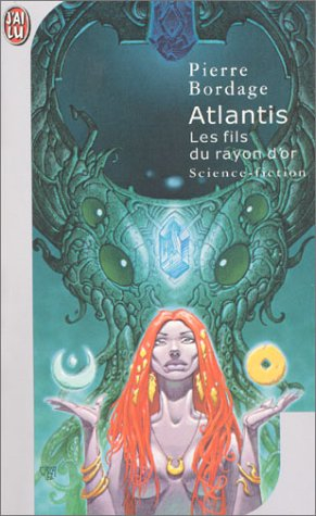 Atlantis : le fils du rayon d'or : naissance d'un univers