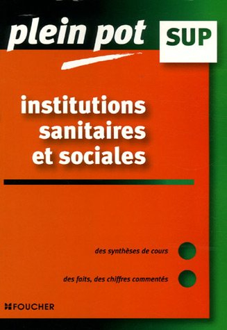 Les institutions sanitaires et sociales