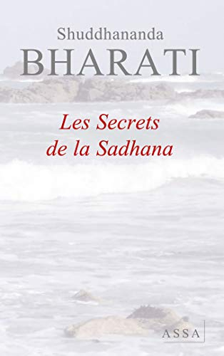 Les secrets de la Sadhana