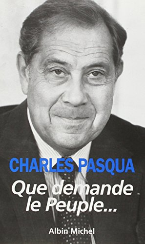 Que demande le peuple...