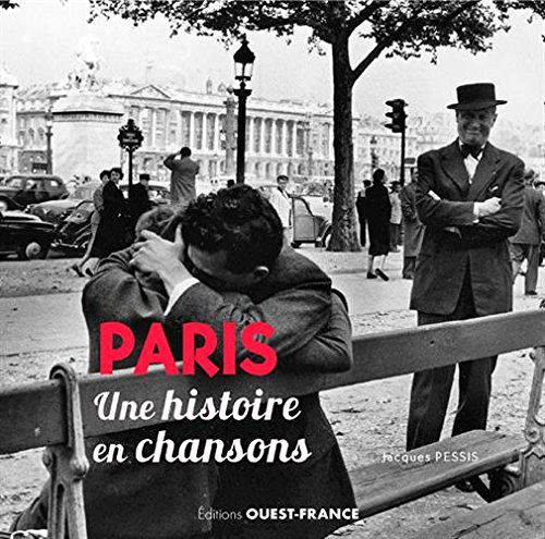 Paris : une histoire en chansons