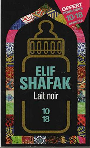 lait noir - elif shafak