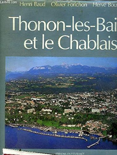 Thonon-les-Bains et le Chablais
