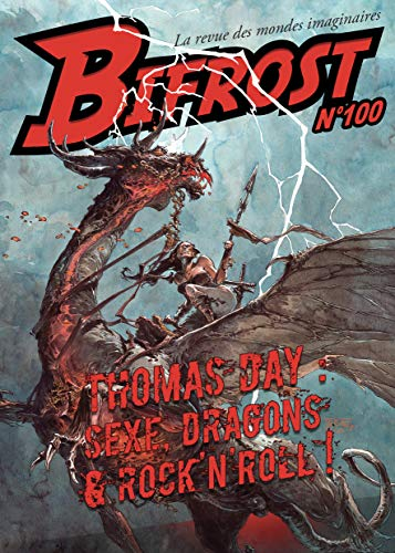 Bifrost, n° 100. Thomas Day : sexe, dragons & rock'n'roll !