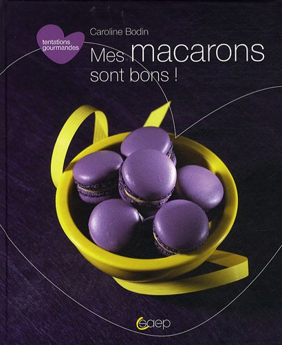 Mes macarons sont bons !