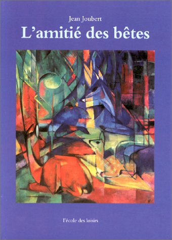 L'amitié des bêtes