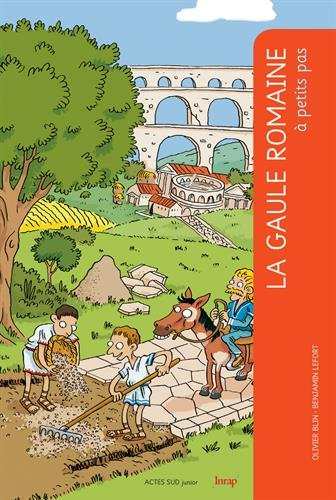 La Gaule romaine à petits pas