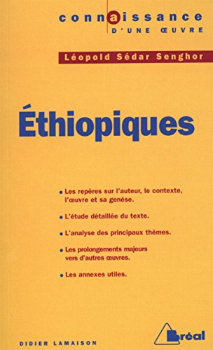 Ethiopiques, Léopold Sédar Senghor : lettres, terminales L et ES
