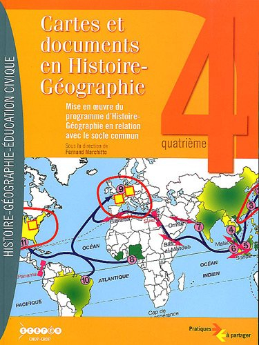 Cartes et documents en histoire géographie 4e : mise en oeuvre du programme d'histoire géographie en