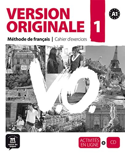 Version originale 1, méthode de français A1 : cahier d'exercices