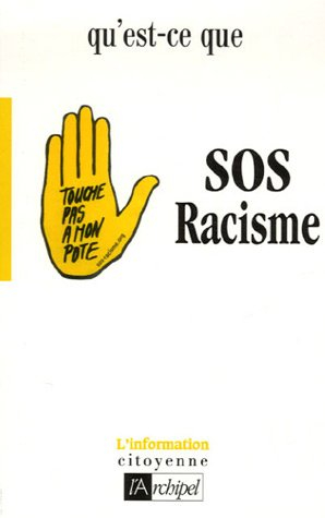 Qu'est-ce que SOS Racisme ?