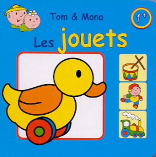 Tom et Mona : les jouets