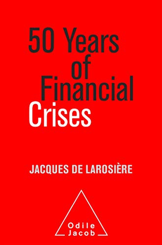 50 years of financial crises