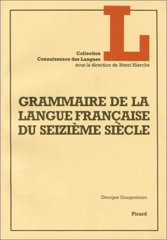 Grammaire de la langue française du 16e siècle