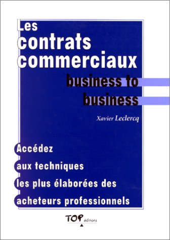 Les contrats commerciaux : business to business