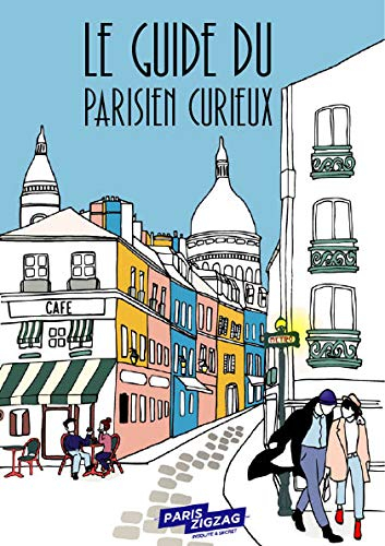 Le Guide du Parisien Curieux