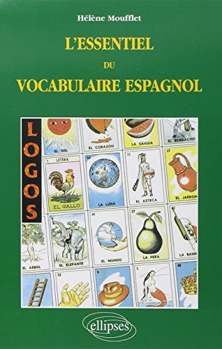 Logos, l'essentiel du vocabulaire espagnol