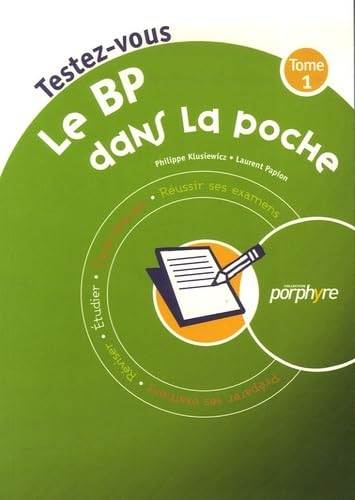 Le BP dans la poche. Vol. 1