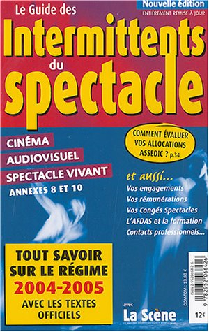 le guide des intermittents du spectacle - beaudry, danielle