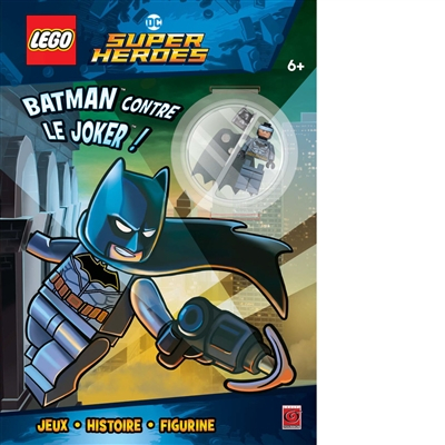 Lego DC comics super heroes. Batman contre le Joker !