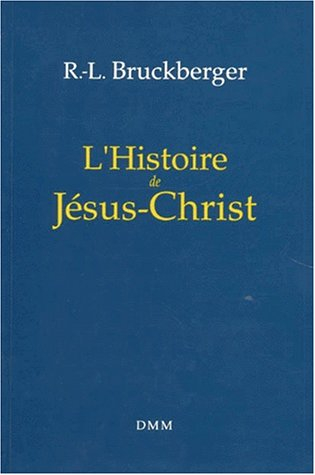 L'Histoire de Jésus-Christ