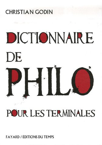Dictionnaire de philo pour les terminales