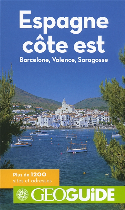 Espagne, Côte est : Barcelone, Valence, Saragosse