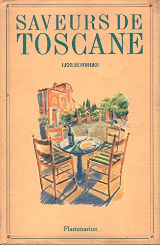 Saveurs de Toscane