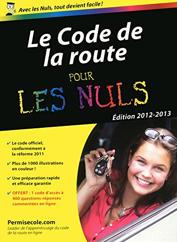 Le code de la route pour les nuls : édition 2012-2013