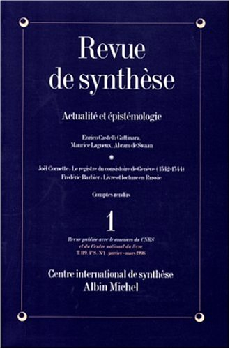 Revue de synthèse, n° 1 (1998). Actualité et épistémologie