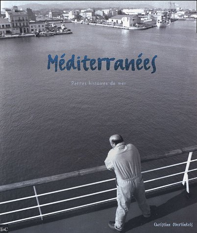Méditerranées : petites histoires de mer