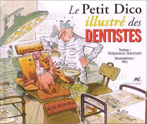 Le petit dico illustré des dentistes