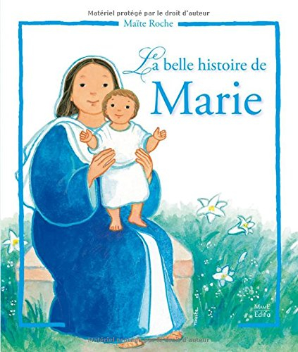 La plus belle histoire de Marie