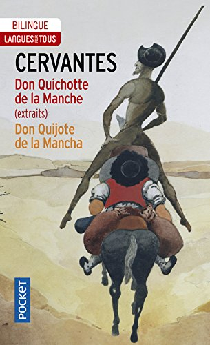 Don Quichotte de la Manche (extraits). Don Quijote de la Mancha