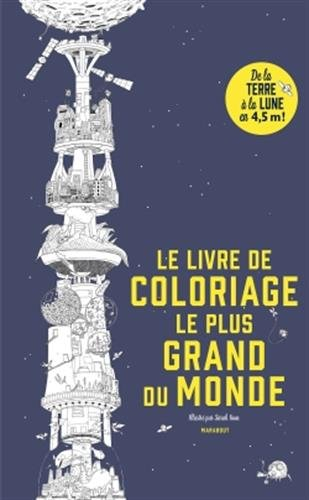 De la Terre à la Lune en 4,5 m ! : le livre de coloriage le plus grand du monde