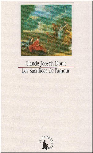 Les sacrifices de l'amour ou Lettres de la vicomtesse de Senanges, et du chevalier de Versenai