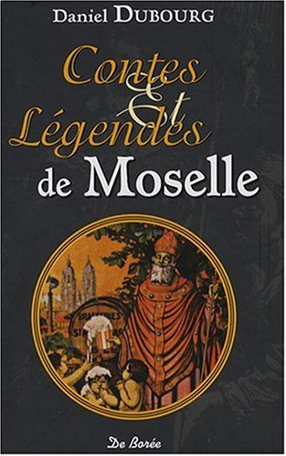Contes et légendes de Moselle