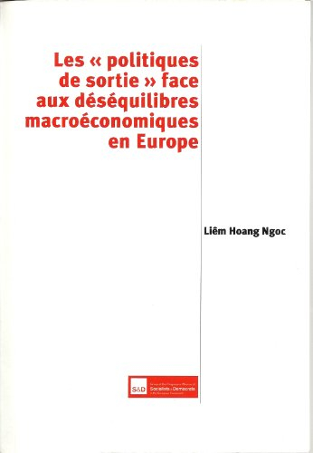 les politiques de sortie face aux déséquilibres macroéconomiques en europe
