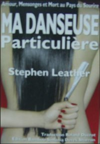 Ma Danseuse Particulière - Stephen Leather Traduction Roland Ducrot, Edition Bamboo Sinfonia Derek S