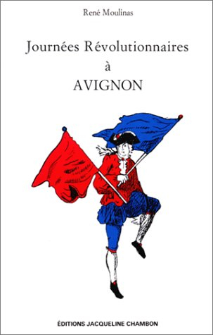 Journées révolutionnaires à Avignon