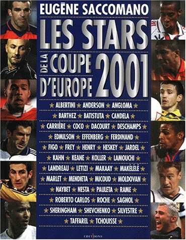 Les stars de la Coupe d'Europe 2001