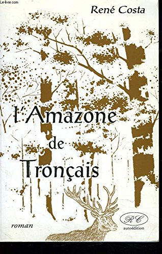 L'Amazone de Tronçais